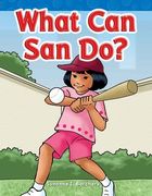 What Can San Do? (en Inglés)