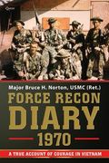 Force Recon Diary, 1970 (en Inglés)
