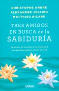 Tres Amigos en Busca de la Sabiduria