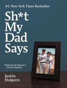 Sh*t My Dad Says (en Inglés)
