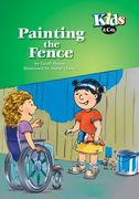 Painting the Fence (Kids & Co. ) (en Inglés)