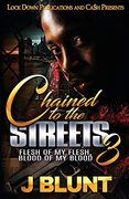 Chained to the Streets 3 (en Inglés)