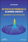 Electronically Scanned Arrays: Fundamentals and Applications (Wiley – Ieee) (en Inglés)