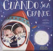 Cuando sea Grande