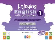 Enjoying English With Pictograms 1. Activity Book 3