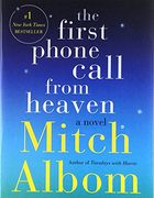The First Phone Call From Heaven: A Novel (en Inglés)