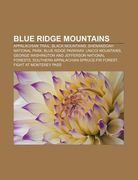 blue ridge mountains: appalachian trail, black mountains, shenandoah national park, blue ridge parkway, unicoi mountains