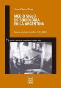 Medio siglo de sociología en la Argentina