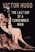 The Last Day of a Condemned Man (en Inglés)