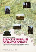 Espacios Rurales Desfavorecidos. las Transformaciónes Del Suroeste Soriano