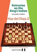 Kotronias on the King's Indian: Mar del Plata ii (Volume Three) (en Inglés)