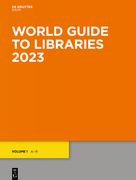 World Guide to Libraries 2023 (en Inglés)
