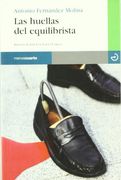 LAS HUELLAS DEL EQUILIBRISTA (in Spanish)