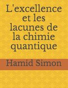 L'excellence et les lacunes de la chimie quantique (en Francés)