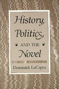 history, politics, and the novel