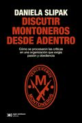 DISCUTIR MONTONEROS DESDE ADENTRO