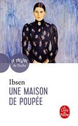 Une Maison de Poupee (Livre de Poche. Classique)