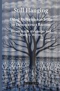 Still Hanging: Using Performance Texts to Deconstruct Racism (en Inglés)
