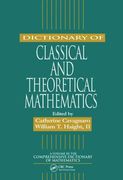 Dictionary of Classical and Theoretical Mathematics (en Inglés)