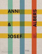 Anni & Josef Albers: Equal and Unequal (en Inglés)