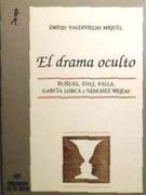 Drama Oculto, el (in Spanish)