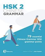 Hsk 2 Chinese Grammar (Hsk Chinese Grammar) (en Inglés)