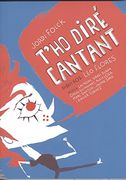 T'Ho Diré Cantant (Narrativa infantil i juvenil)