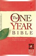 the one year bible,arranged in 365 daily readings
