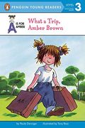 What a Trip, Amber Brown (Puffin Easy-To-Read) (en Inglés)