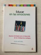 Educar en las emociones. Nuevas estrategias para el desarrollo de las inteligencias múltiples