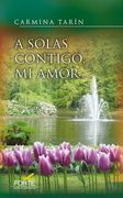A Solas Contigo, mi Amor