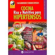 Cocina Rica y Nutritiva Para Hipertensos (Vida y Salud