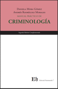 MANUAL PRÁCTICO DE CRIMINOLOGÍA Segunda edición