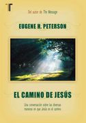 El Camino de Jesus: Una Conversacion Sobre las Diversas Maneras en que Jesus es el Camino = the Jesus way