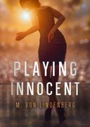 Playing Innocent (en Inglés)