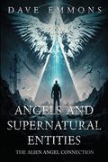 Angels and Supernatural Entities (en Inglés)
