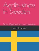 Agribusiness in Sweden (en Inglés)