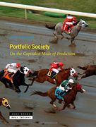 Portfolio Society: On the Capitalist Mode of Prediction (Zone / Near Futures)