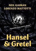 Hansel and Gretel: A Toon Graphic (en Inglés)