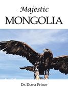 Majestic Mongolia (en Inglés)
