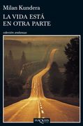 La Vida Está en Otra Parte