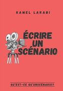 L'écriture d'un Scènario (en Francés)