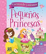 Historias de Pequeñas Princesas (Historias de 5 Minutos)