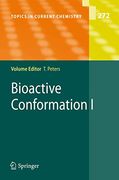 Bioactive Conformation i (Topics in Current Chemistry, 272) (en Inglés)