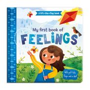 My First Book of Feelings. A lift-the-flap book (en Inglés)