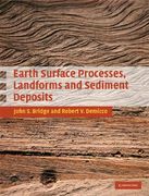 Earth Surface Processes, Landforms and Sediment Deposits (en Inglés)