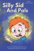Silly Sid and Pals (en Inglés)