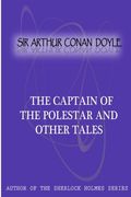 The Captain Of The Polestar And Other Tales