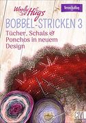 Bobbel-Stickspaß-Spaß: Tcher, Schals & co. In Neuem Design (en Alemán)