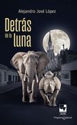 Detrás de la luna (in Spanish)